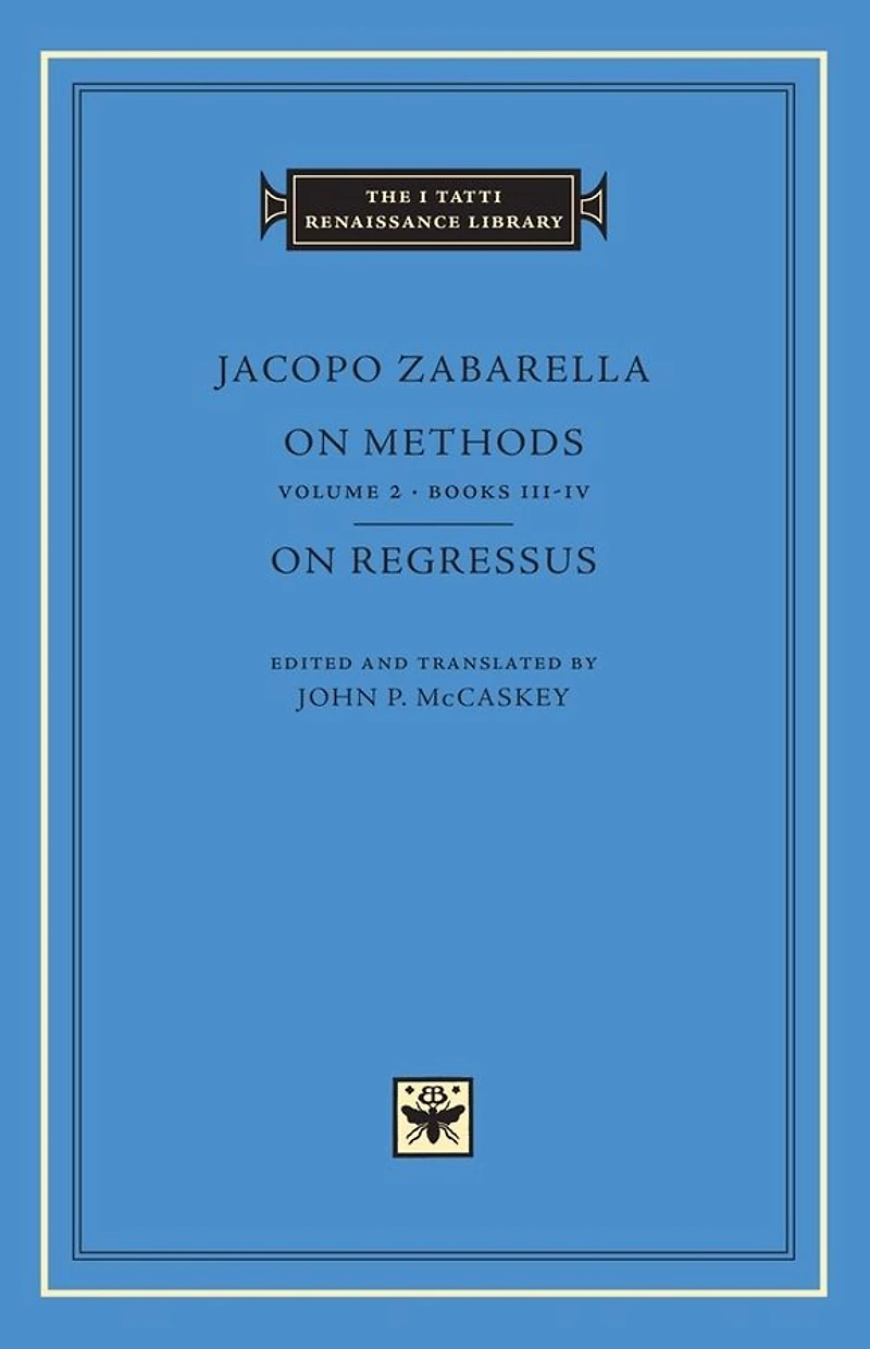 On Methods, Volume 2: Books III-IV. On Regressus