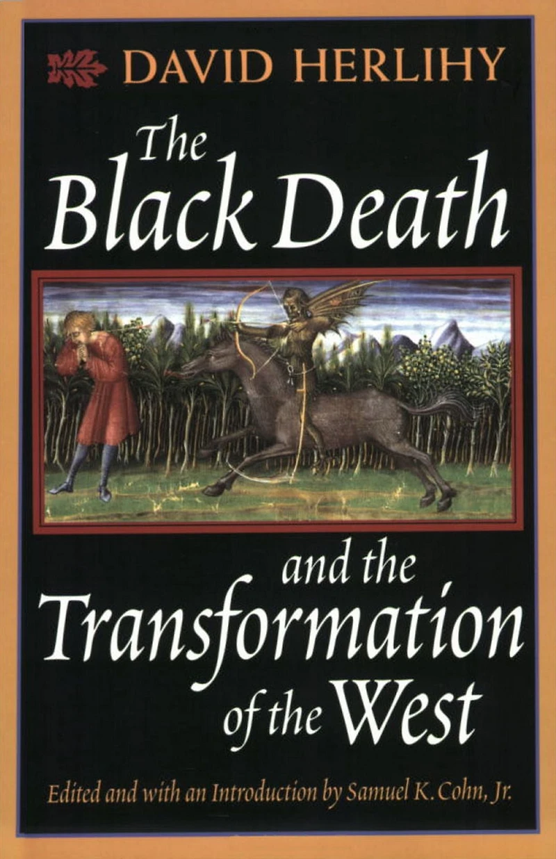 the Black Death and Transformation of West