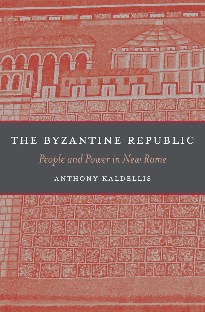 The Byzantine Republic: People and Power New Rome