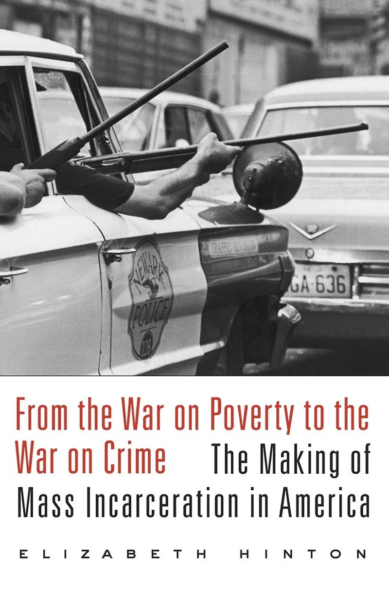 From The War on Poverty to Crime: Making of Mass Incarceration America