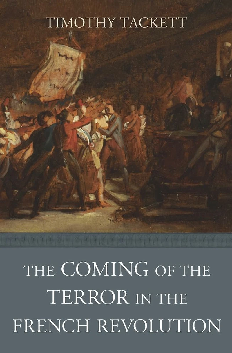 the Coming of Terror French Revolution