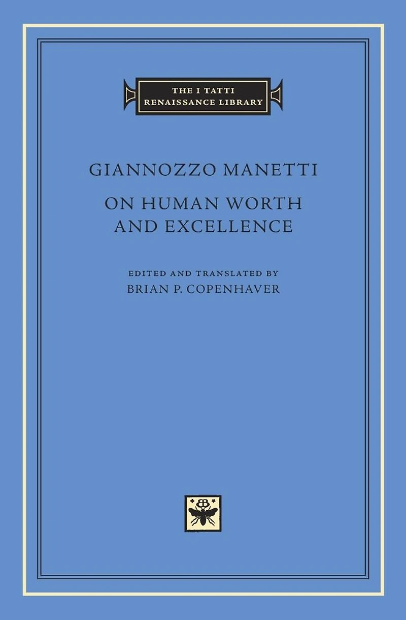 On Human Worth and Excellence
