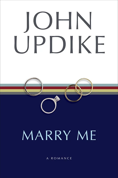 Marry Me: A Romance