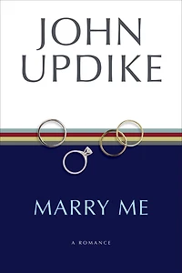 Marry Me: A Romance