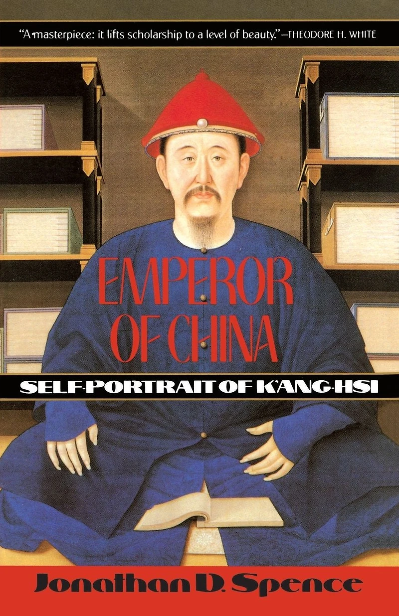 Emperor of China: Self-Portrait K'ang-Hsi: K'ang-Hsi