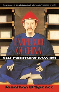 Emperor of China: Self-Portrait K'ang-Hsi: K'ang-Hsi