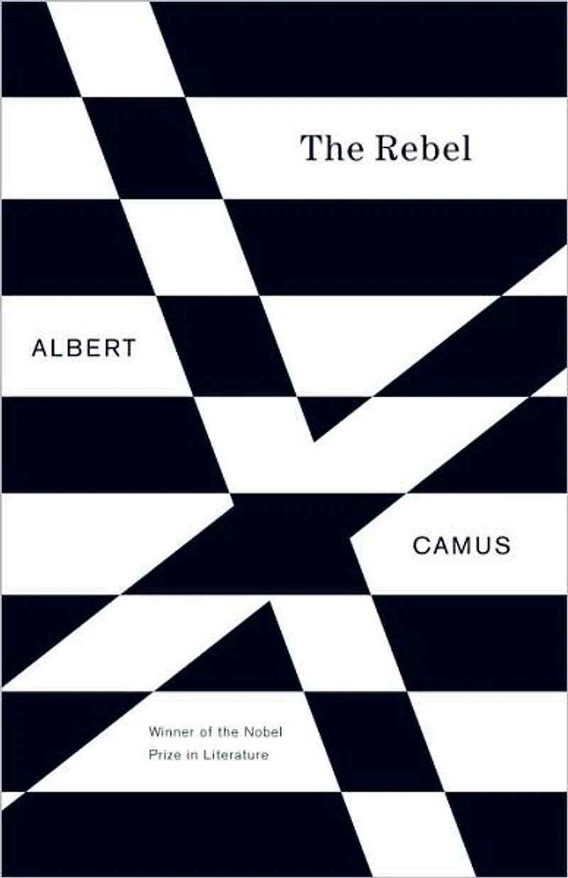 The Rebel: An Essay on Man Revolt