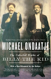the Collected Works of Billy Kid