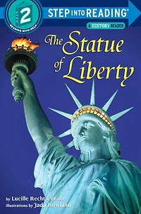 The Statue of Liberty (Step into Reading Books Series: A Step 2 Book)