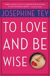 To Love and Be Wise