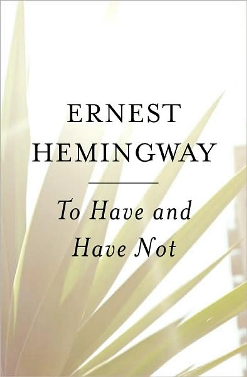 To Have and Not