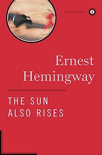 The Sun Also Rises: Authorized Edition