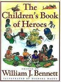 The Children's Book of Heroes (Abridged)