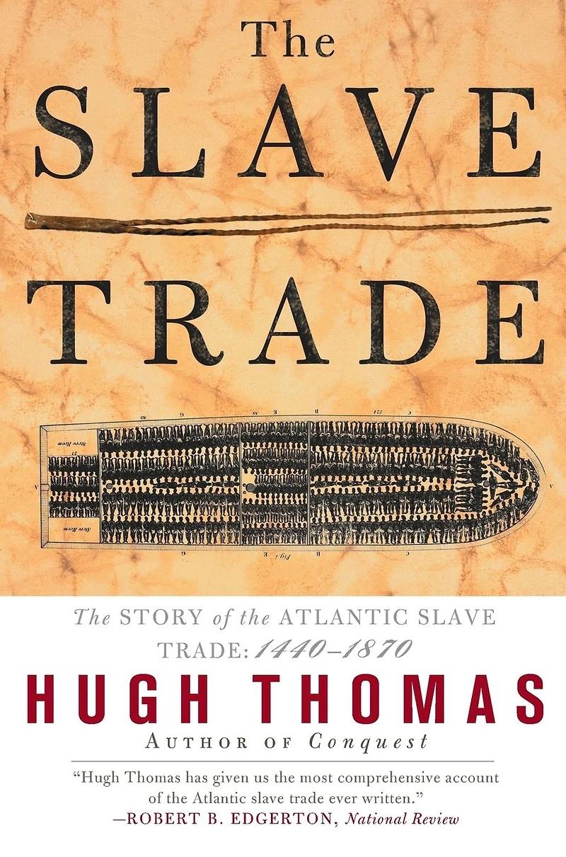 the Slave Trade: Story of Atlantic 1440-1870