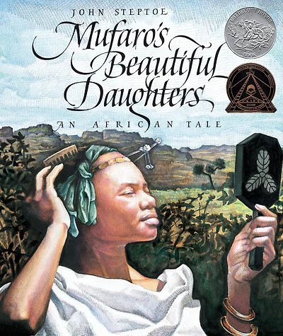 Mufaro's Beautiful Daughters: An African Tale (Caldecott Honor Book)