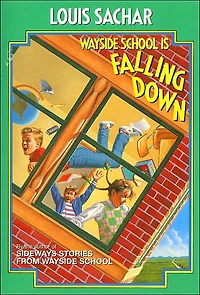 Wayside School Is Falling Down (Wayside Series #2)