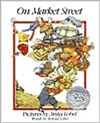 On Market Street (Caldecott Honor Book)