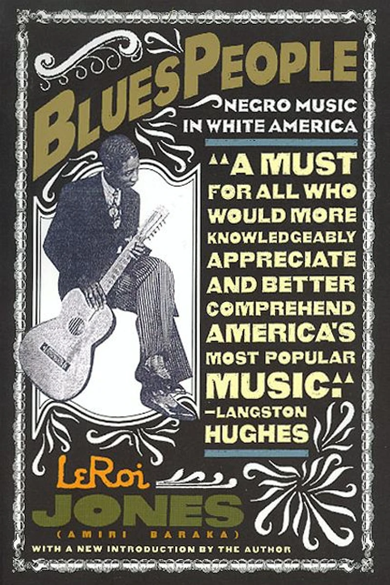 Blues People: Negro Music White America