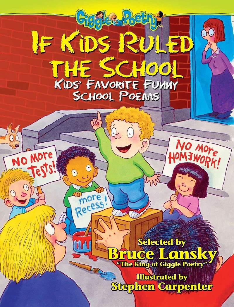 If Kids Ruled the School: Kids' Favorite Funny School Poems