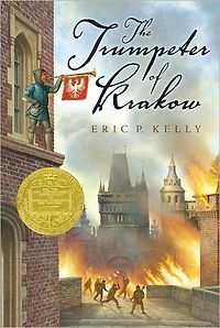 Trumpeter of Krakow (Newbery Medal Winner)