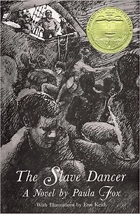 The Slave Dancer (Newbery Medal Winner)