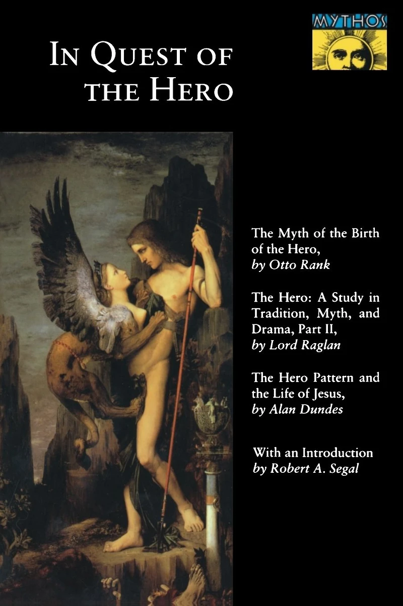 Quest of the Hero: (Mythos Series)