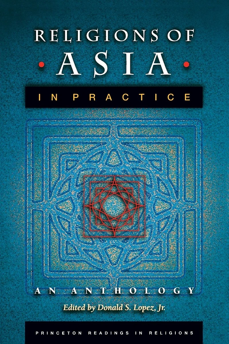 Religions of Asia Practice: An Anthology