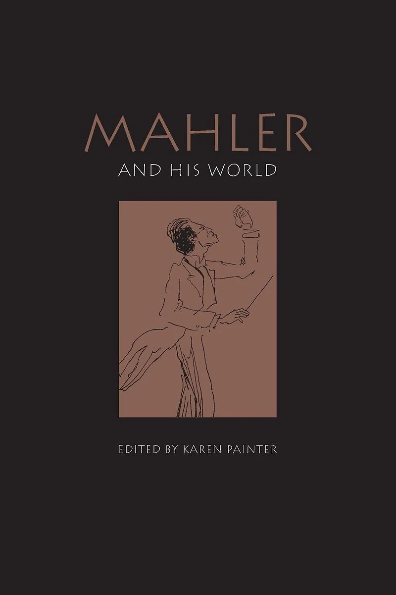 Mahler and His World