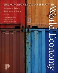the Princeton Encyclopedia of World Economy. (Two volume set)