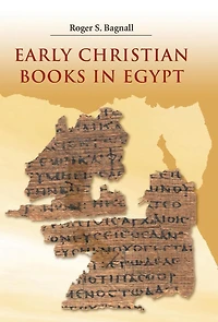 Early Christian Books Egypt
