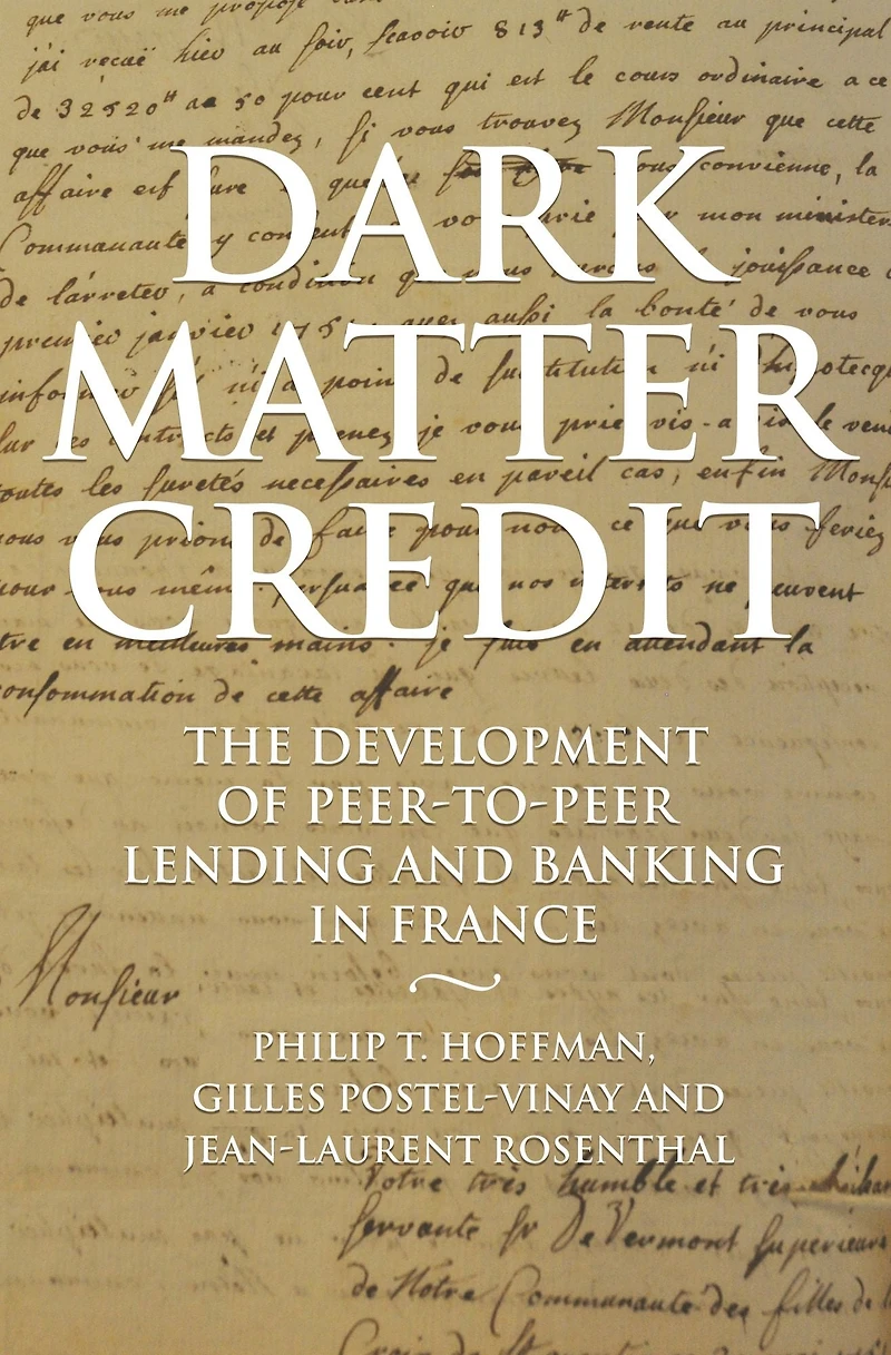 Dark Matter Credit: The Development of Peer-to-Peer Lending and Banking France