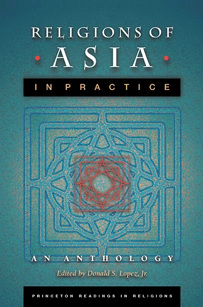 Religions of Asia Practice: An Anthology