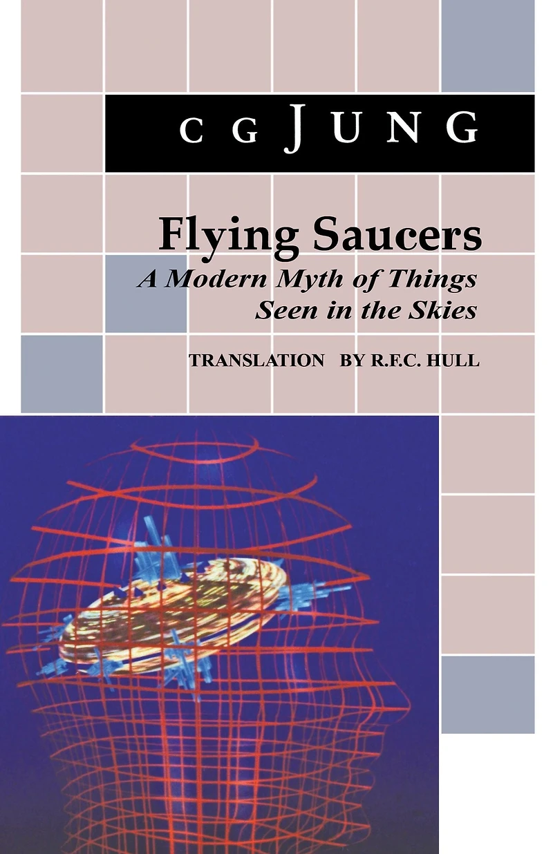 Flying Saucers: A Modern Myth of Things Seen the Sky