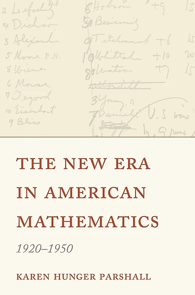 The New Era in American Mathematics, 1920-1950