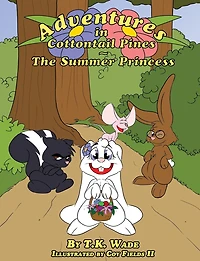 Adventures Cottontail Pines: The Summer Princess