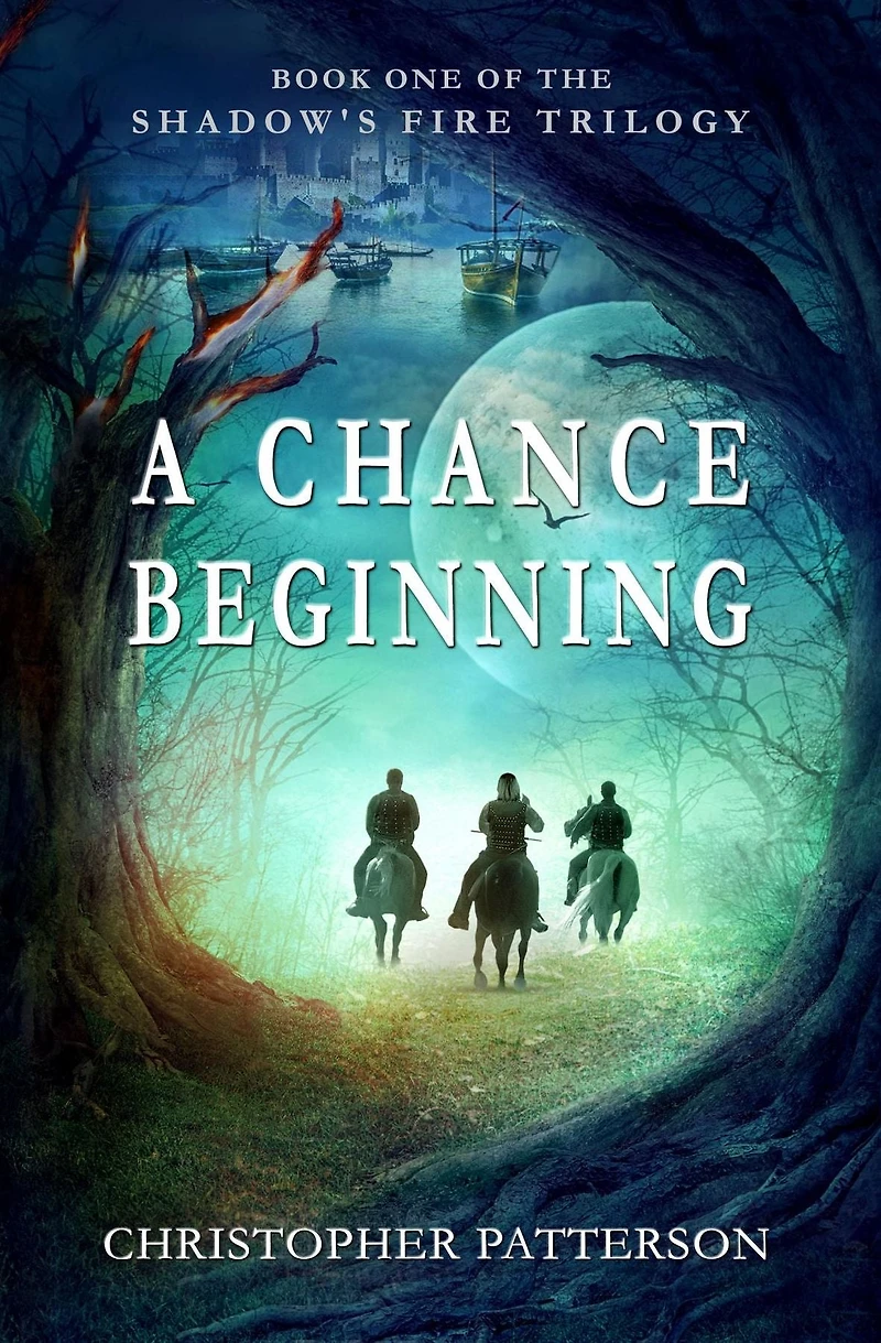 A Chance Beginning: Shadow's Fire Book 1