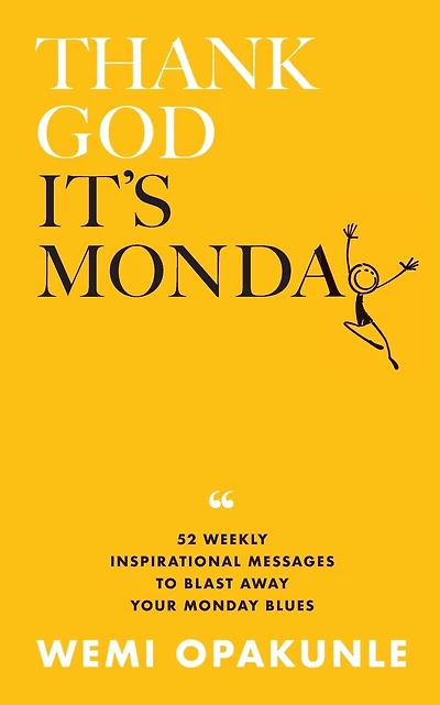 Thank God It's Monday