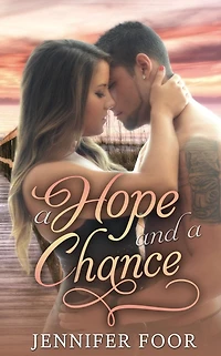 a Hope and Chance