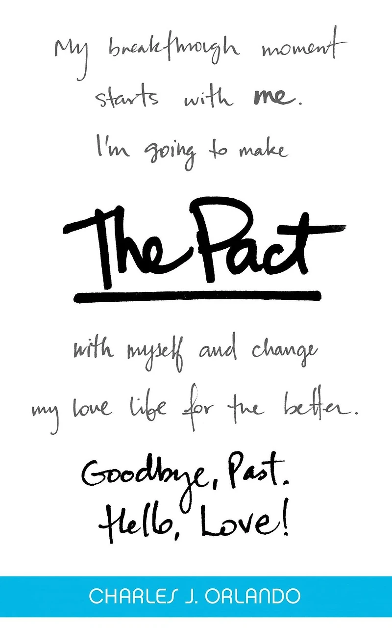 The Pact: Goodbye, Past. Hello, Love!