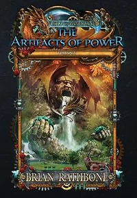 The Artifacts of Power (The World Godsland, #7)