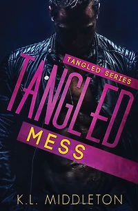 Tangled Mess (A Rock Star Romance)