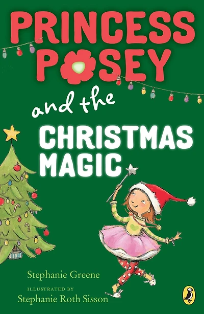 Princess Posey and the Christmas Magic (Princess Series #7)
