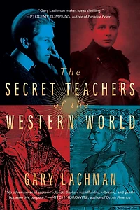 the Secret Teachers of Western World