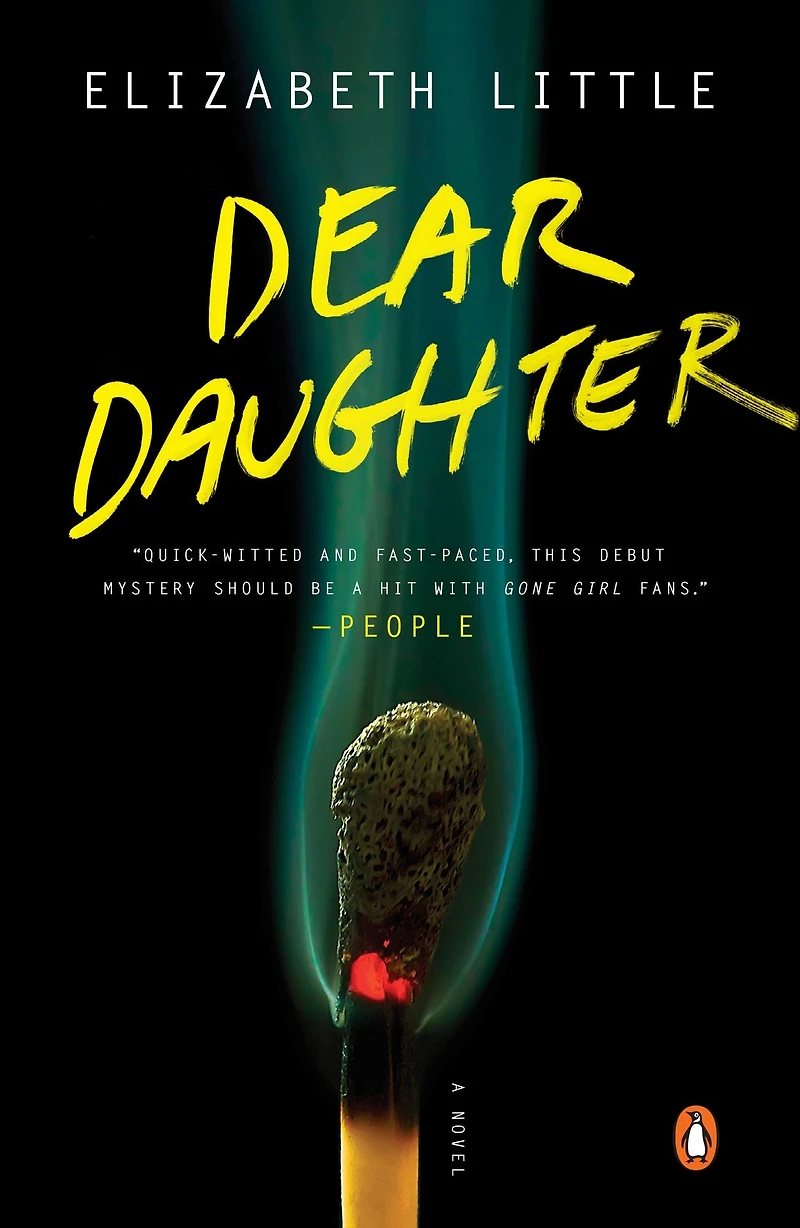 Dear Daughter: A Novel