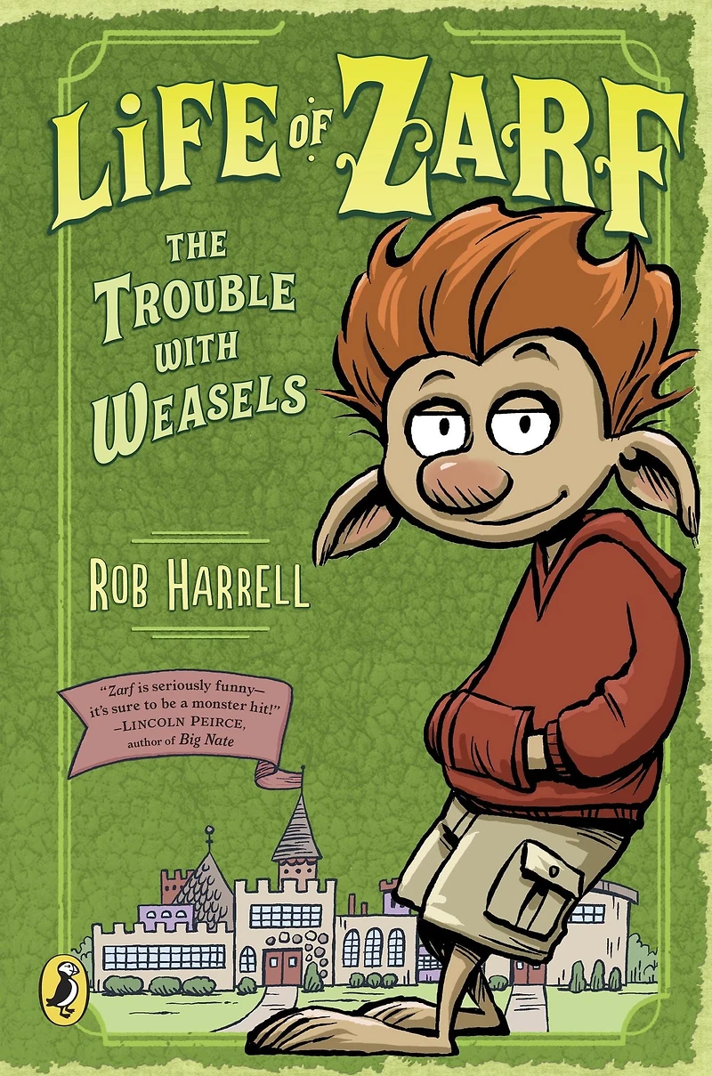 The Trouble with Weasels (Life of Zarf Series #1)