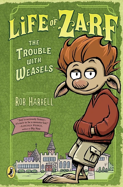 The Trouble with Weasels (Life of Zarf Series #1)