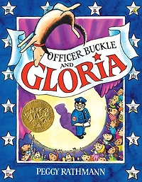 Officer Buckle and Gloria (Caldecott Medal Winner)