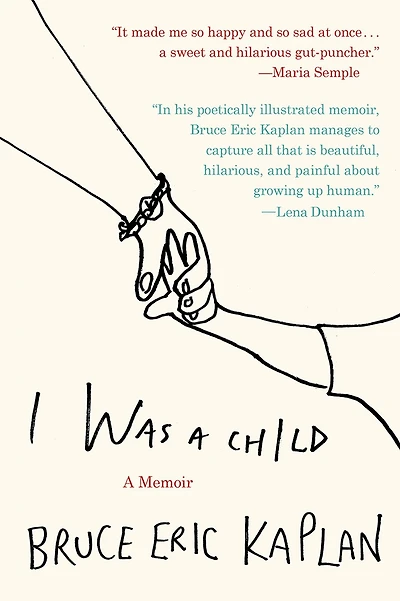 I Was A Child: Memoir