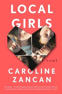 Local Girls: A Novel