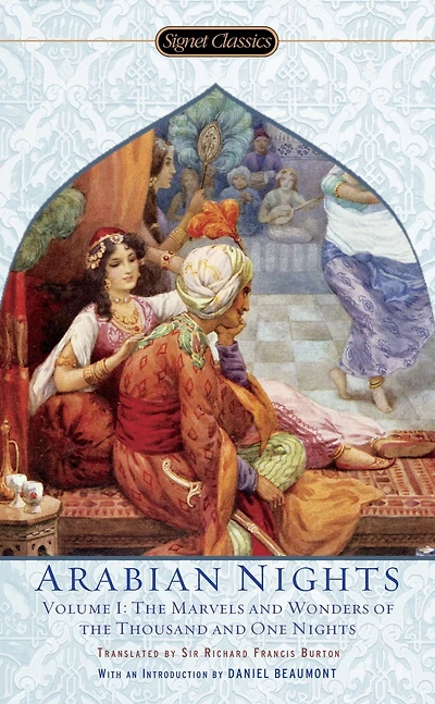 The Arabian Nights, Volume I: Marvels and Wonders of Thousand One Nights